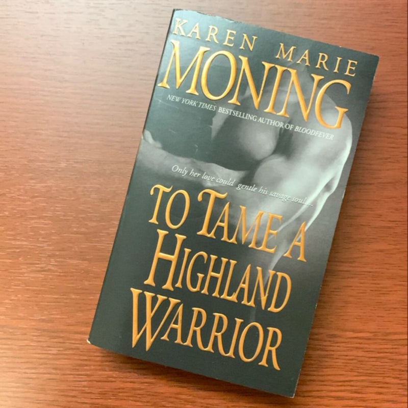 To Tame a Highland Warrior