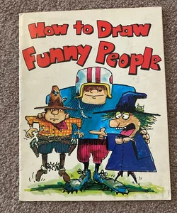 How to Draw funny people