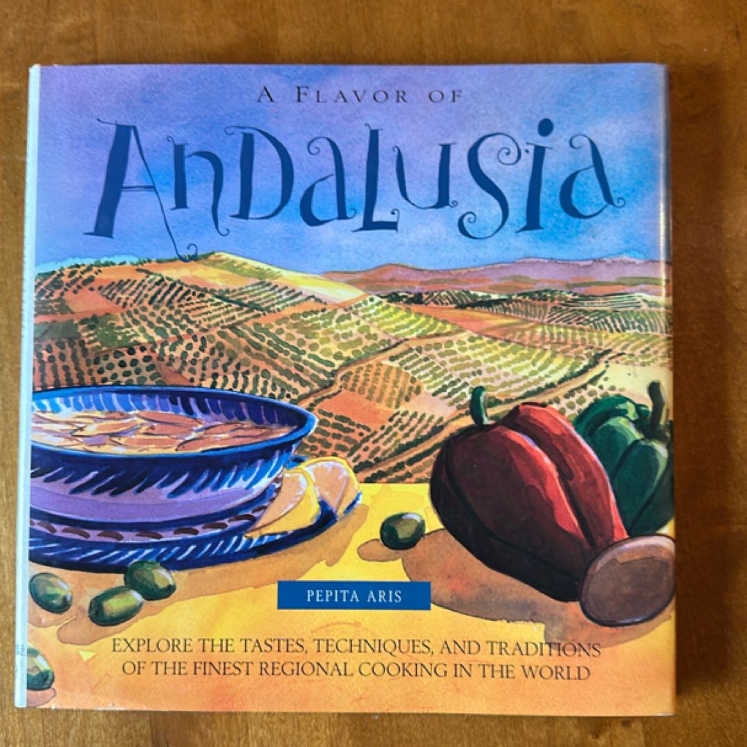 The Flavor of Andalusia