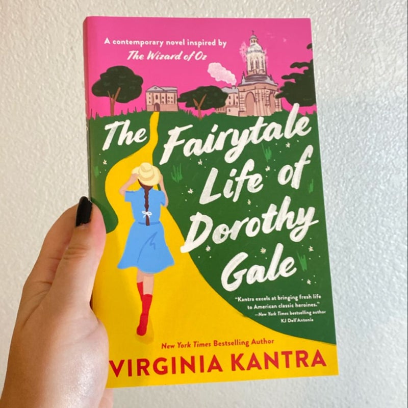 The Fairytale Life of Dorothy Gale