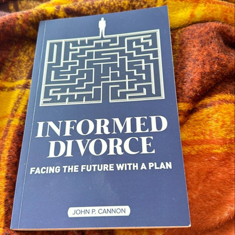 Informed Divorce