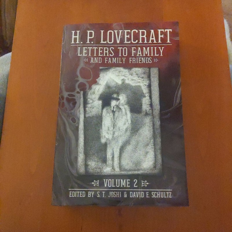 Letters to Family & Family Friends Vol. 2