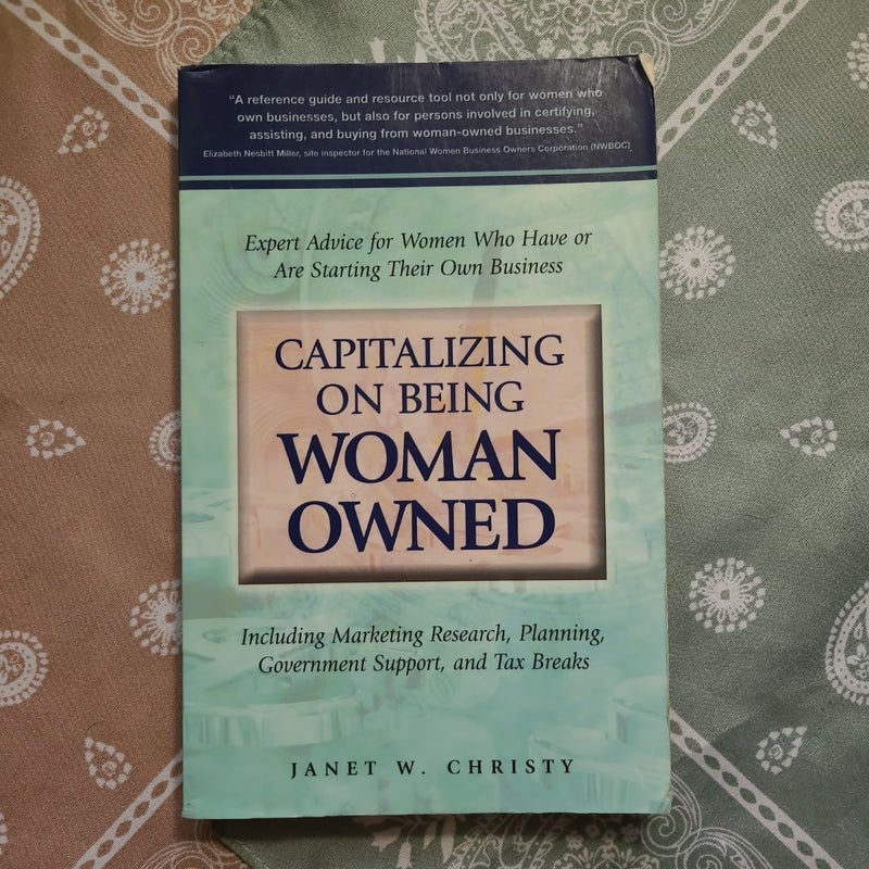 Capitalizing on Being Woman Owned