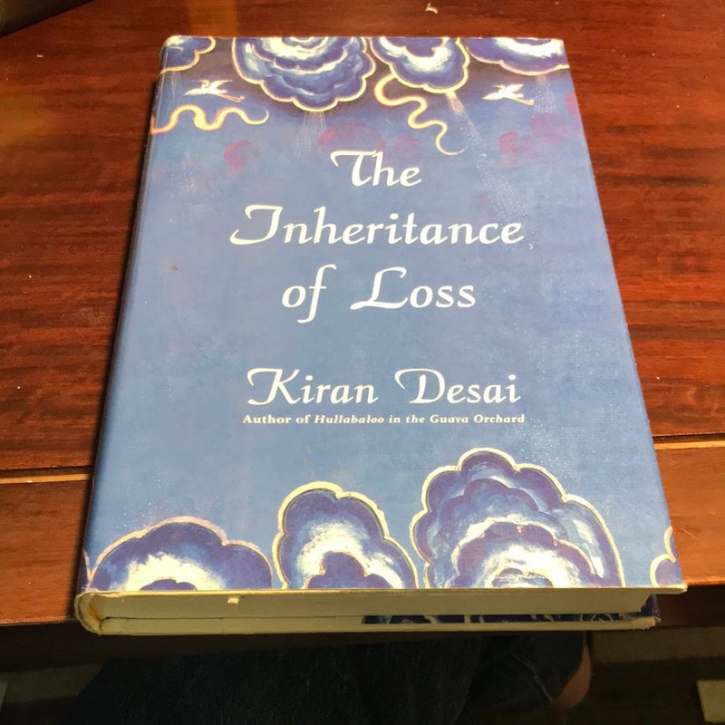 First edition/1st * The Inheritance of Loss