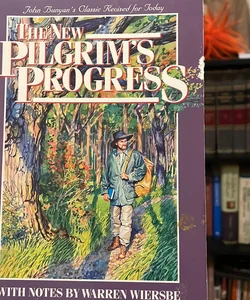 The New Pilgrim's Progress