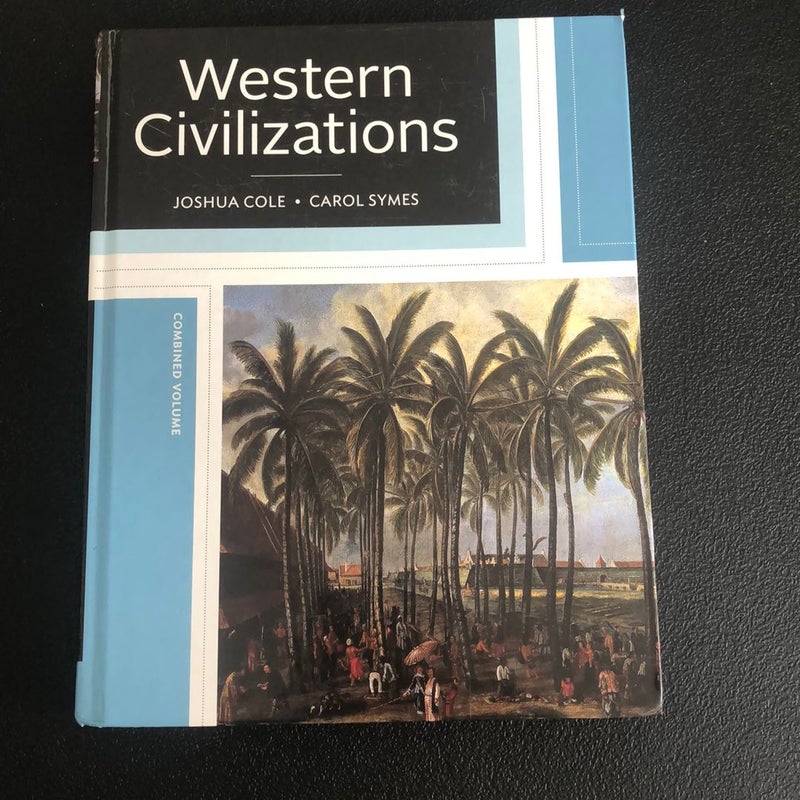 Western Civilizations, Volume 1