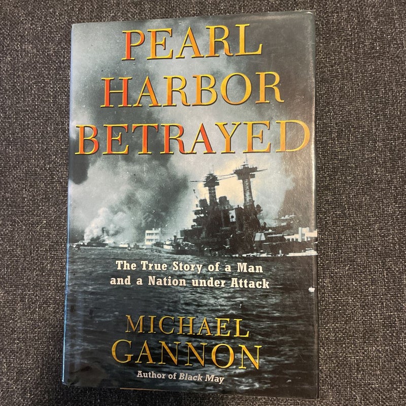 Pearl Harbor Betrayed