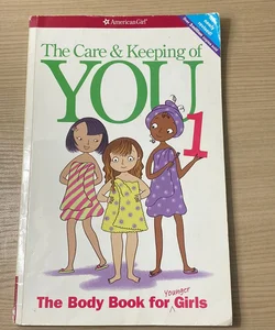 The Care and Keeping of You 1