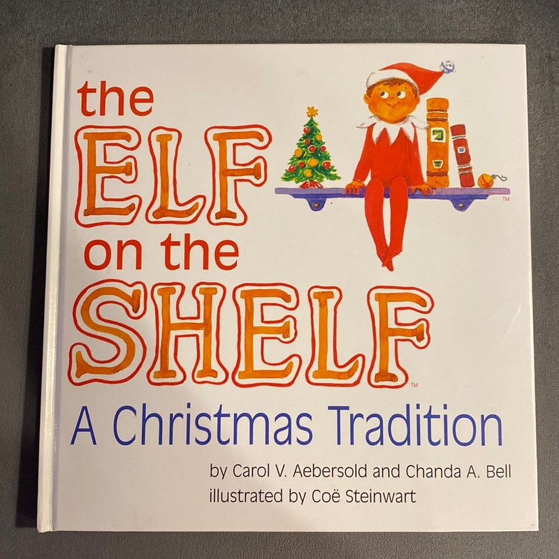 The Elf on the Shelf - a Christmas Tradition