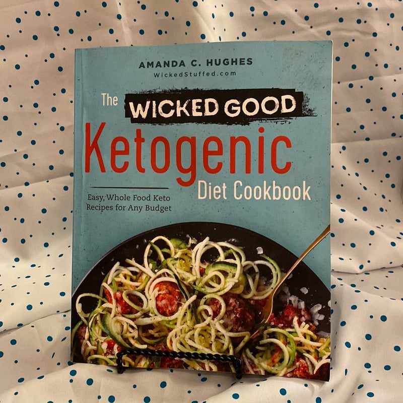 The Wicked Good Ketogenic Diet Cookbook