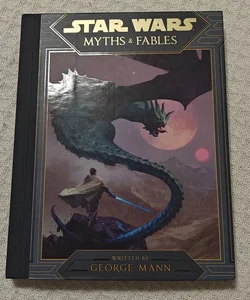 Star Wars Myths and Fables