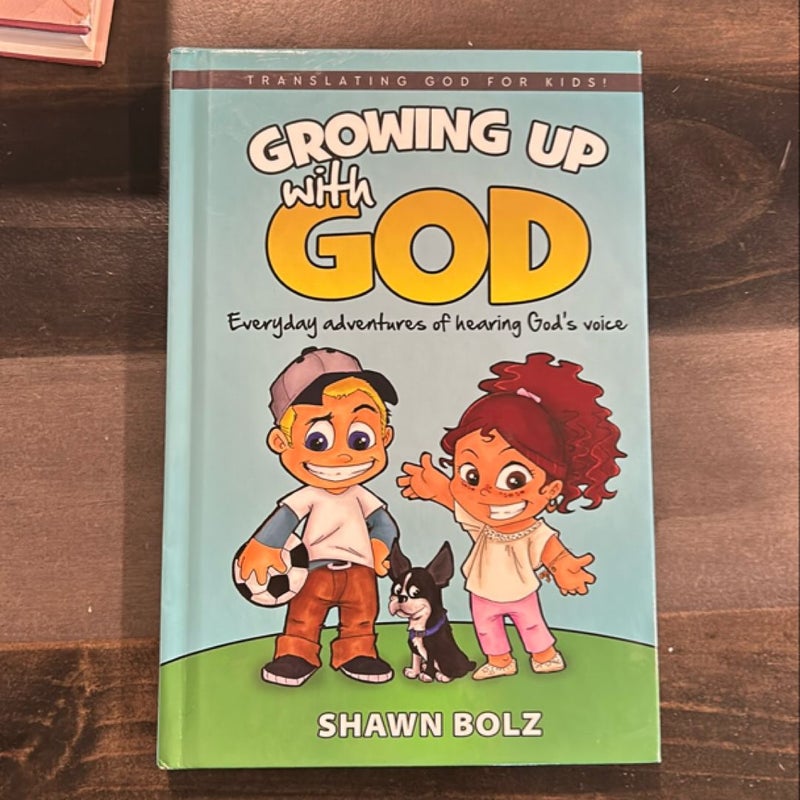 Growing up with God