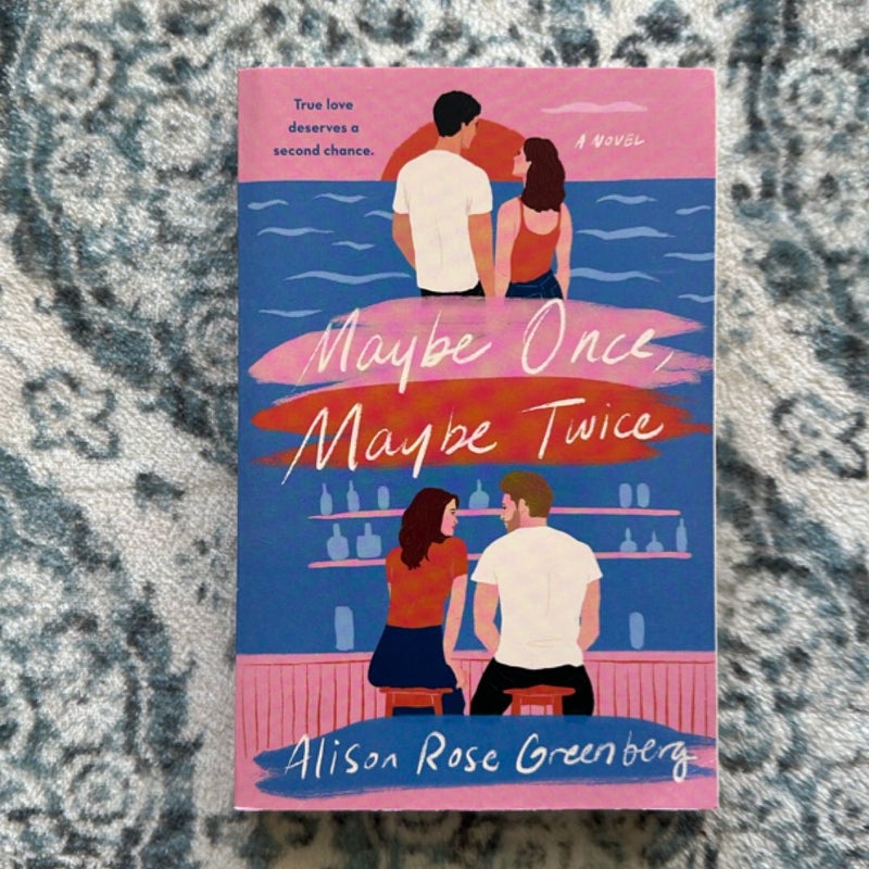 Maybe Once, Maybe Twice