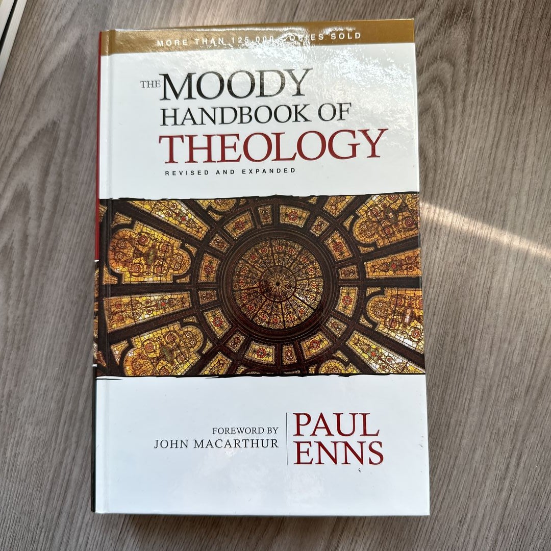 The Moody Handbook of Theology