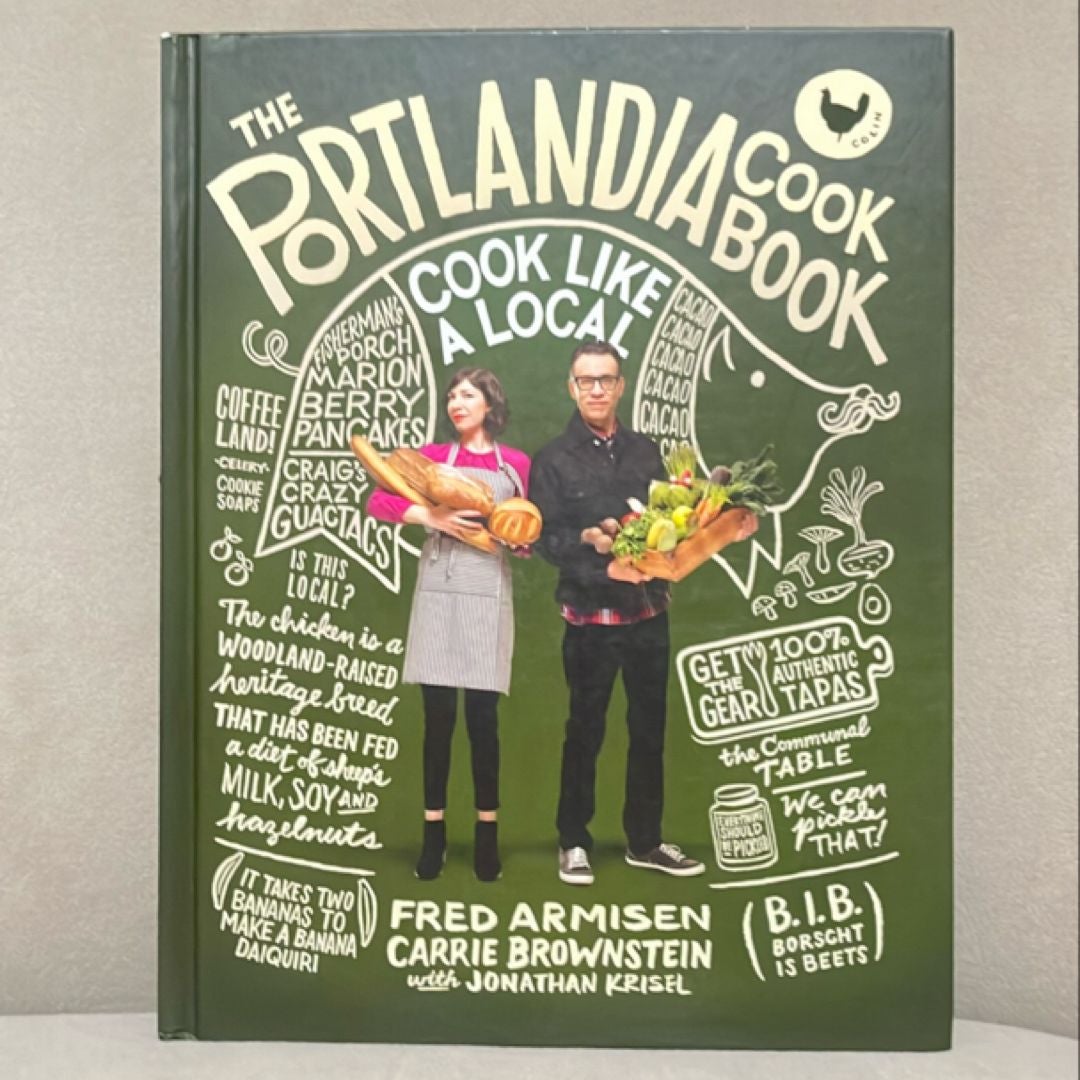 The Portlandia Cookbook