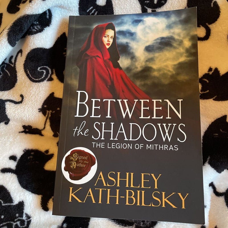 ***SIGNED*** Between the Shadows