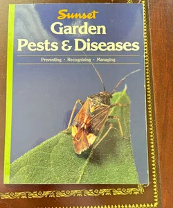 Sunset Garden and Pests and Diseases