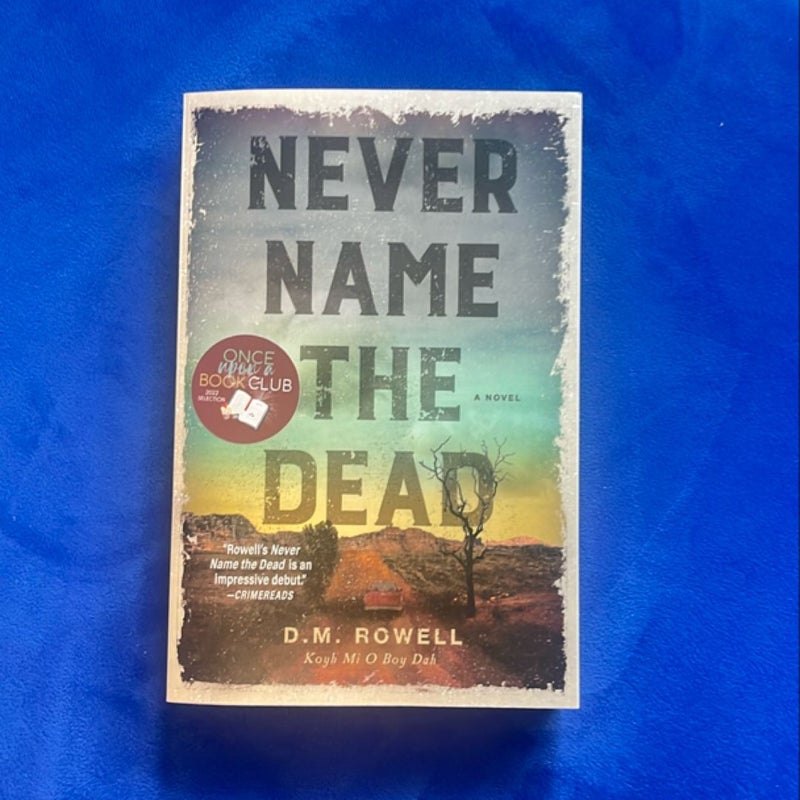 Never Name The Dead