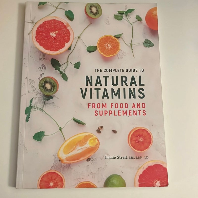 Natural Vitamins From Food and Supplements