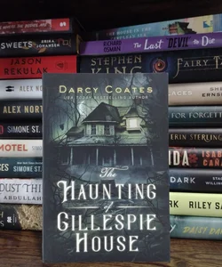 The Haunting of Gillespie House