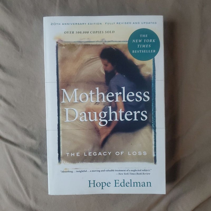 Motherless Daughters (20th Anniversary Edition)