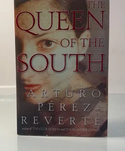 The Queen of the South by Arturo Pérez-Reverte (Trade Paperback) Frist English Edition