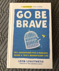 Go Be Brave