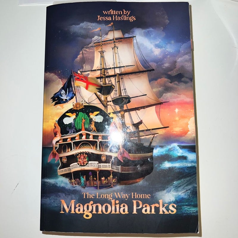 Magnolia Parks the Long Way Home by Jessa Hastings, Paperback Pangobooks