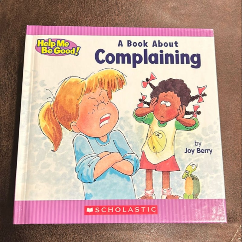 A Book about Complaining