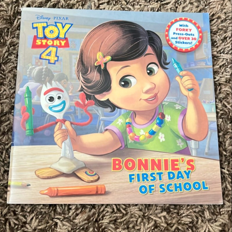 Bonnie's First Day of School (Disney/Pixar Toy Story 4)