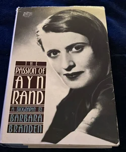 The Passion of Ayn Rand 