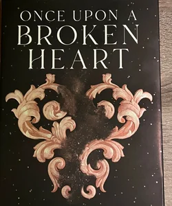 Once upon a Broken Heart First Edition First Print