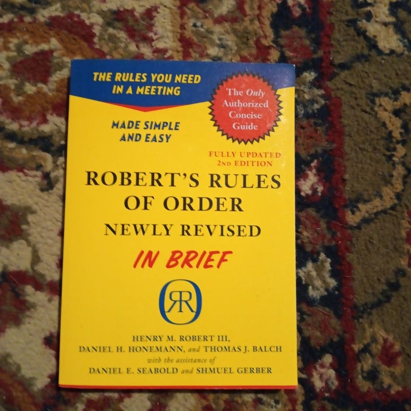 Robert's Rules of Order Newly Revised in Brief, 2nd Edition
