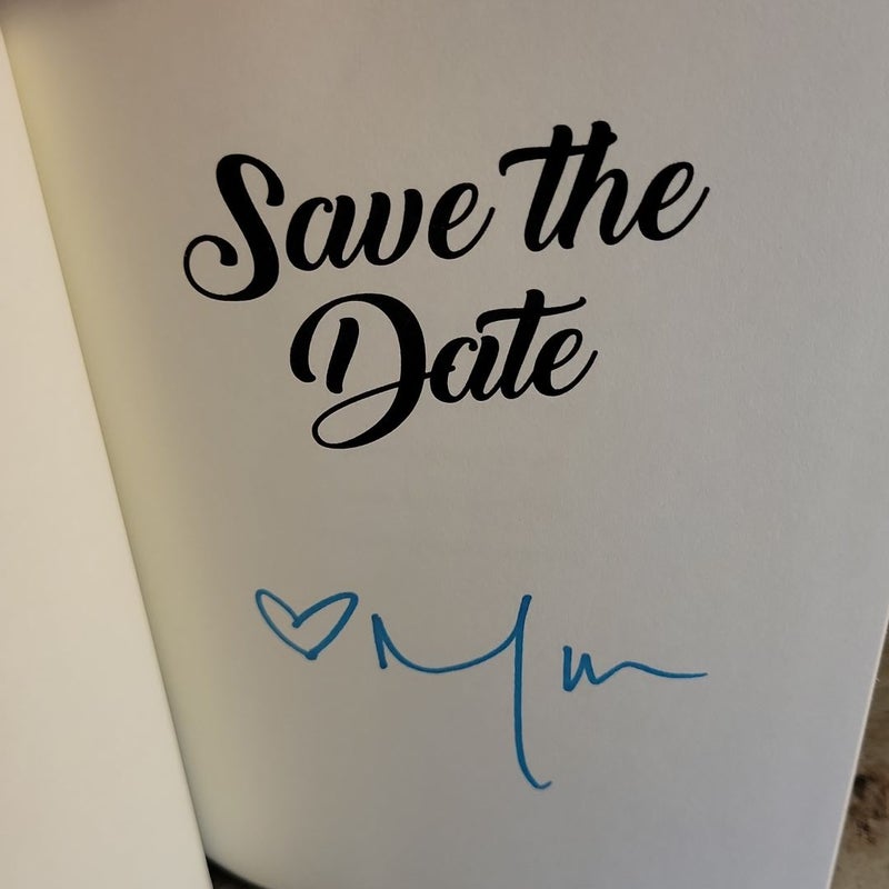 Save the Date (signed edition)