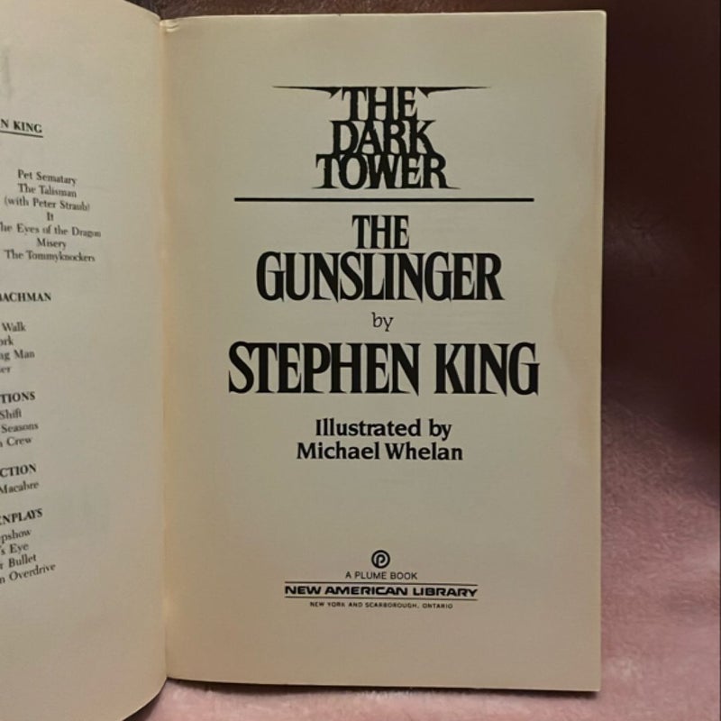 The Gunslinger - (The Dark Tower Book I ) 1988 Plume first paperback edition 