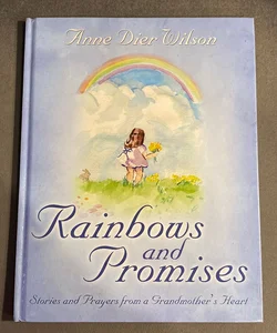 Rainbows and Promises