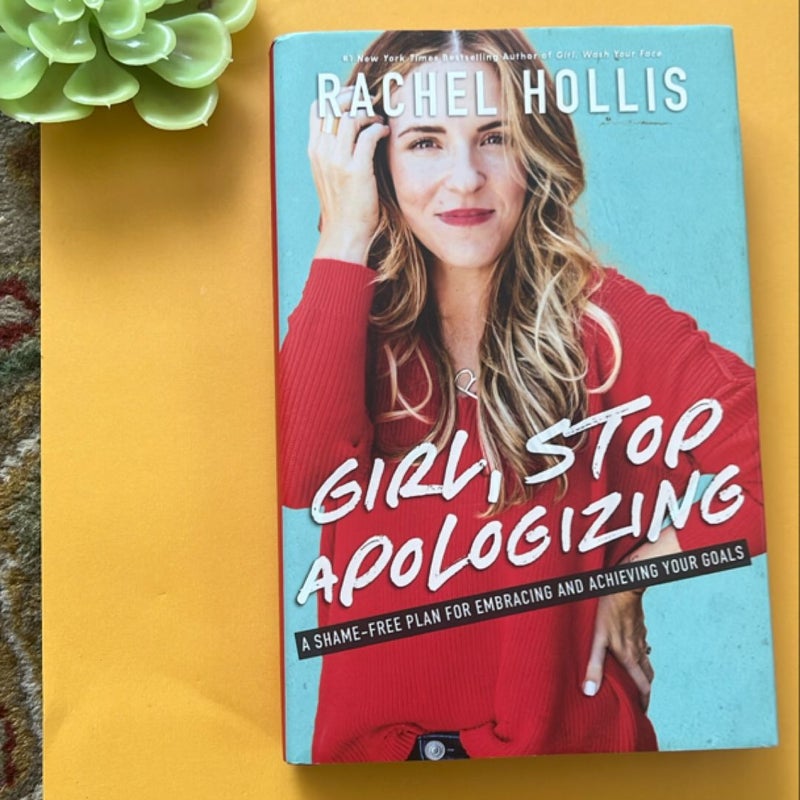 Girl, Stop Apologizing