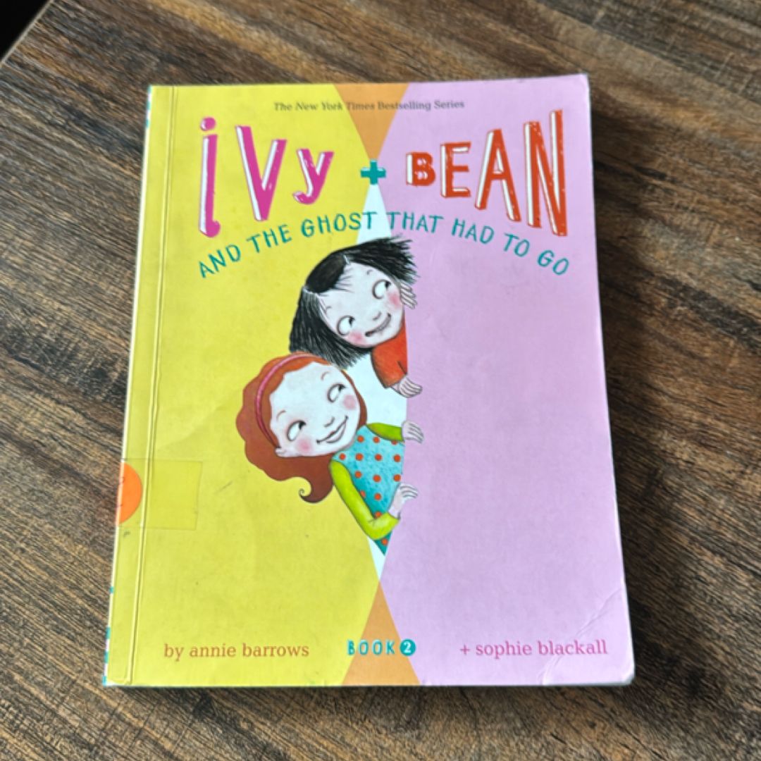 Ivy + Bean and the Ghost That Had to Do