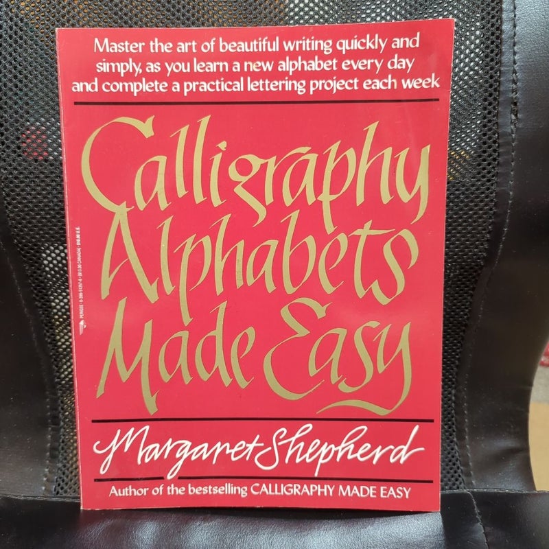 Calligraphy Alphabets Made Easy