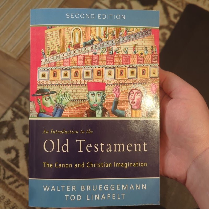 An Introduction to the Old Testament, Second Edition