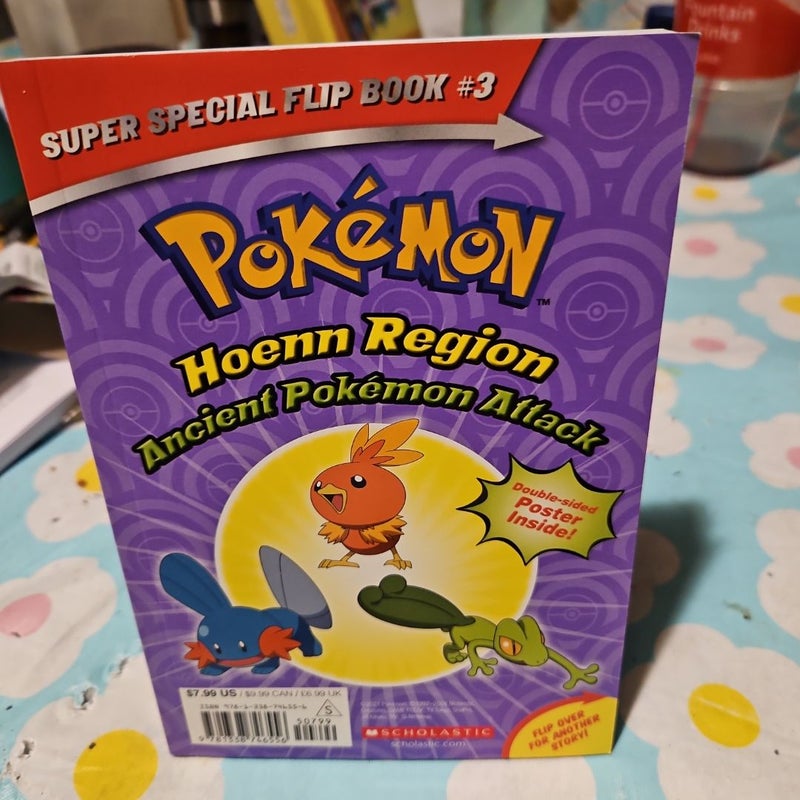 The Power of Three / Ancient Pokémon Attack (Pokémon Super Special Flip Book: Sinnoh Region / Hoenn Region)