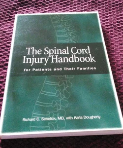 The Spinal Cord Injury Handbook