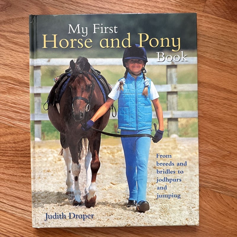 My First Horse and Pony Book