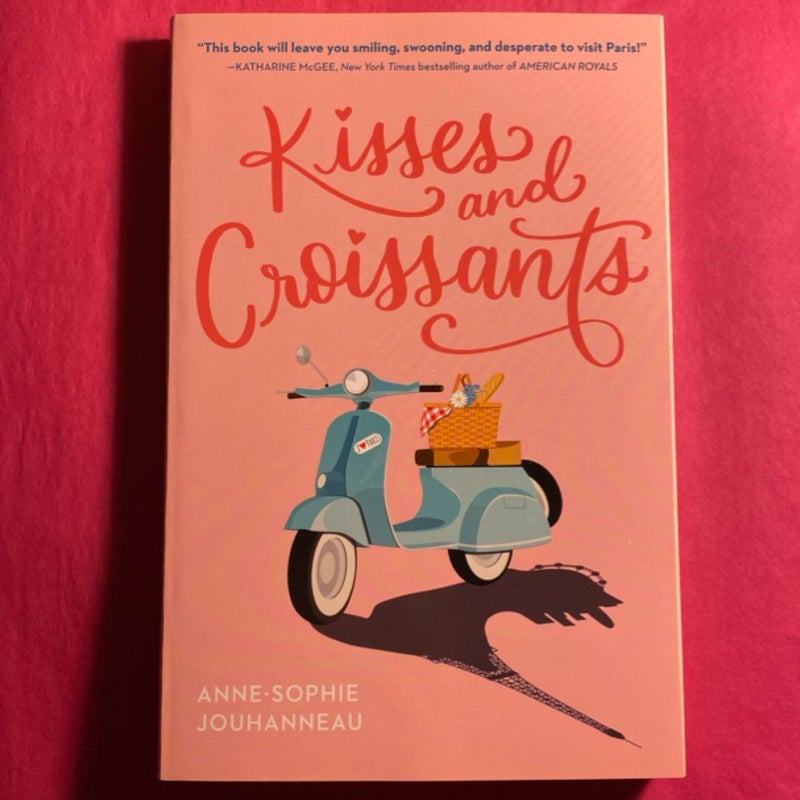 NEW Kisses and Croissants First Edition 