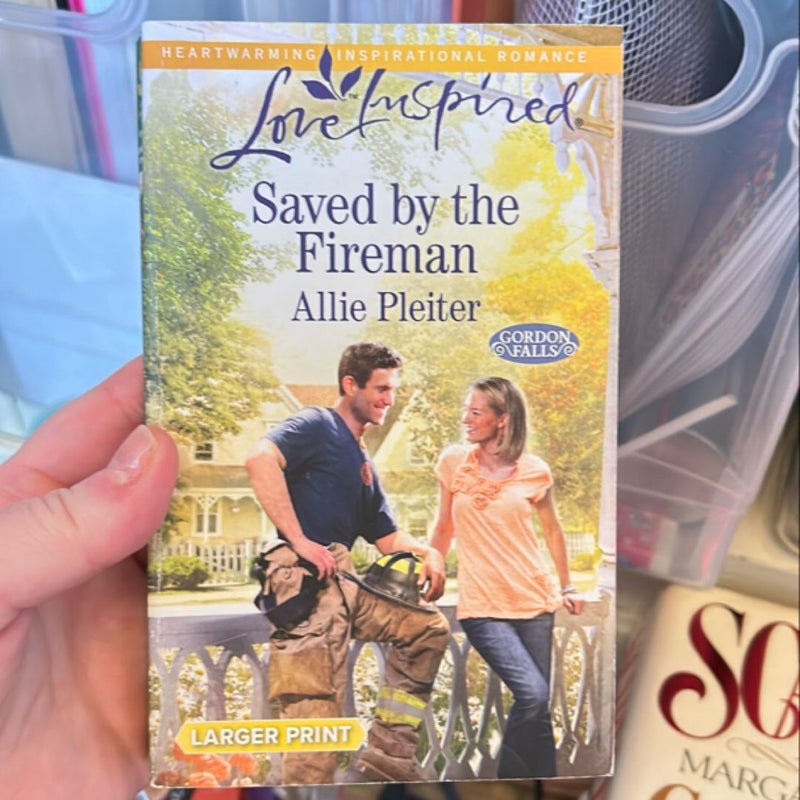 Saved by the Fireman