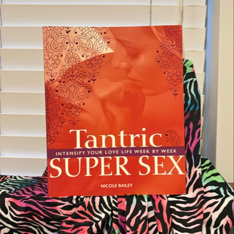 Tantric Super Sex