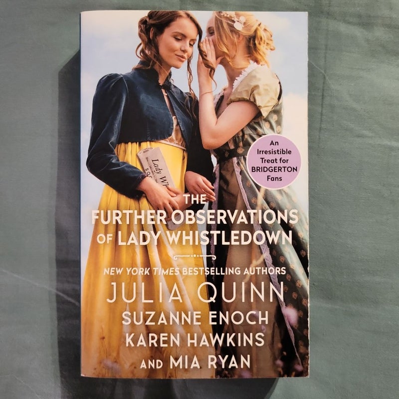 The Further Observations of Lady Whistledown