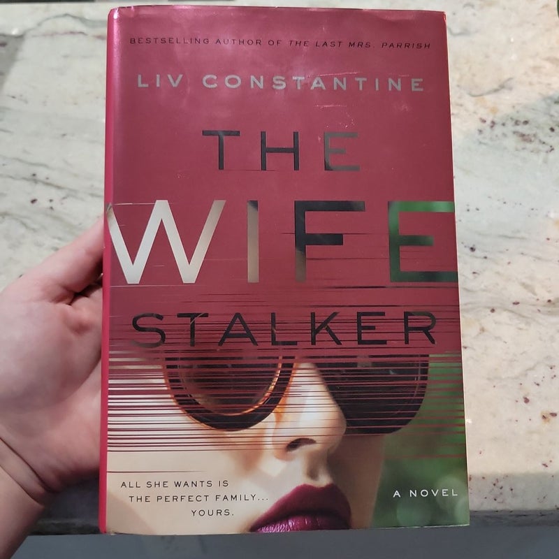 The Wife Stalker