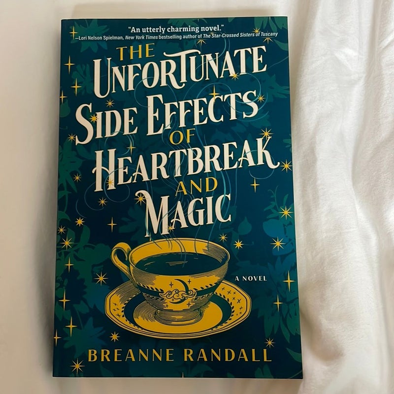 The Unfortunate Side Effects of Heartbreak and Magic