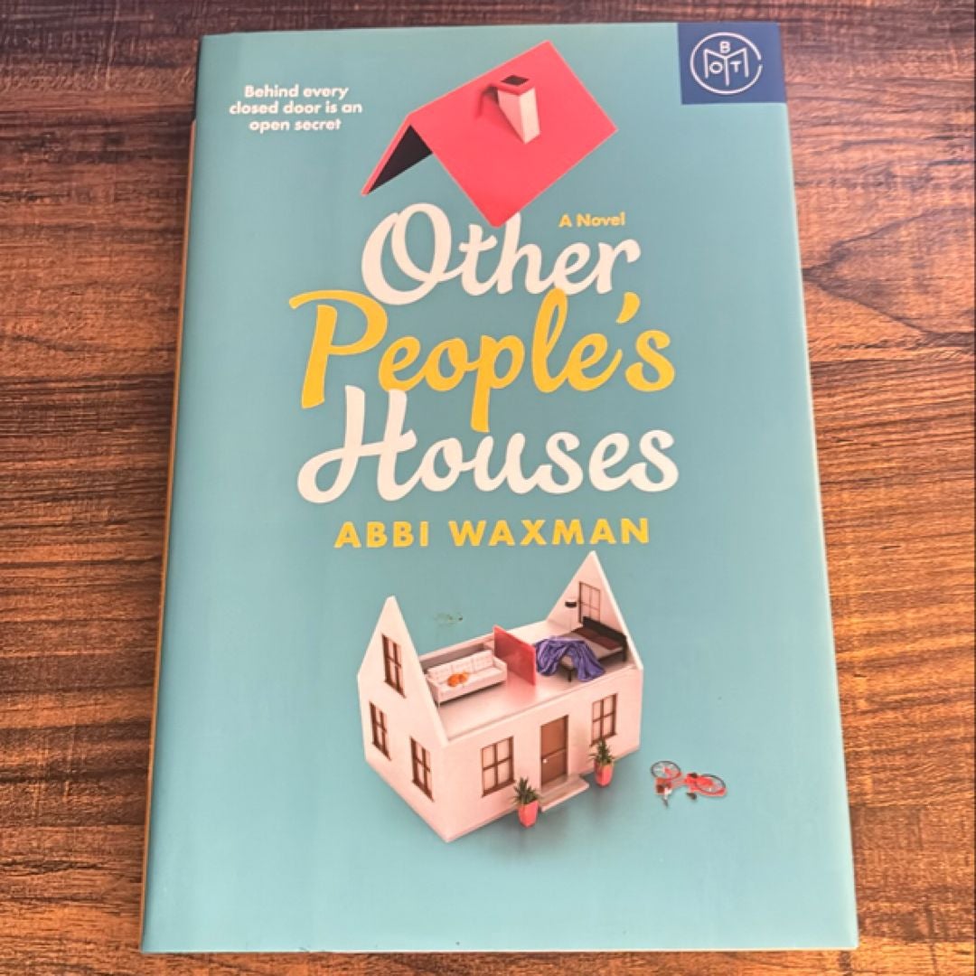 Other People’s Houses